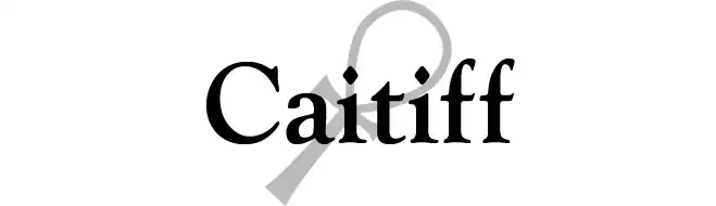 Caitiff