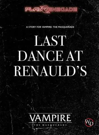 Last Dance at Renauld's