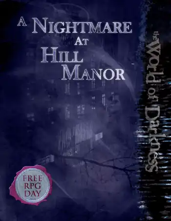 Wodnightmareonhillmanor